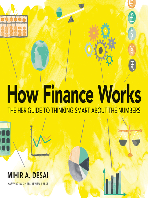 Title details for How Finance Works by Mihir Desai - Available